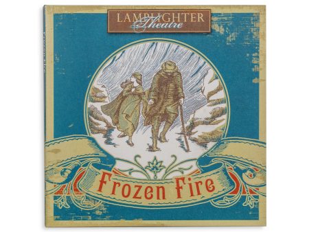 Frozen Fire Audio Drama (Ages 8+) Online